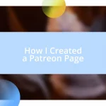 How I Created a Patreon Page