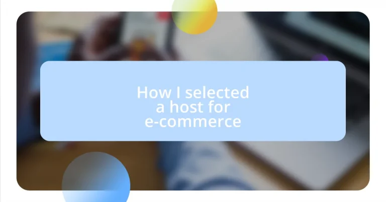 How I selected a host for e-commerce