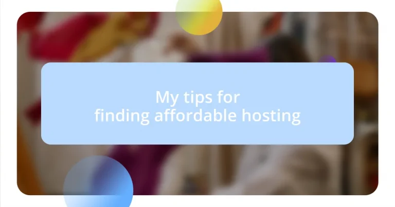 My tips for finding affordable hosting