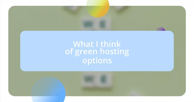 What I think of green hosting options